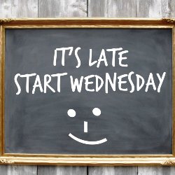 late start Wednesday